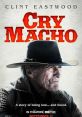 Cry Macho (2021) A one-time rodeo star and washed-up horse breeder takes a job to bring a man's young son home and away