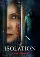 In Isolation (2022) Four friends' remote birthday getaway is disrupted when an injured stranger claims a city epidemic has