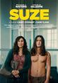 Suze (2023) When her only daughter goes off to university, an empty-nest mother gets stuck taking care of her daughter's