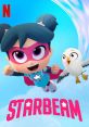 StarBeam (2020) Zoey is excited to tackle second grade, but when danger beckons, she sneaks away and with her signature