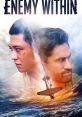 Enemy Within (2019) When a Japanese pilot crash-lands on the tiny remote Hawaiian island of Ni'ihau, he is met with