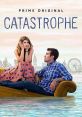 Catastrophe (2015) American man Rob gets Irish woman Sharon pregnant when they hook up for a week while he is on a business