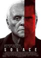 Solace (2015) Psychic John Clancy (Sir Anthony Hopkins) works with the F.B.I. in order to hunt down a serial killer. Cast: