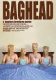 Baghead (2008) 4 "actors" go to a cabin in the woods for the weekend to write a movie script. They talk about a