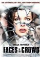 Faces in the Crowd (2011) A horror-thriller centered on a woman living with "face-blindness" after surviving a serial
