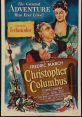 Christopher Columbus (1949) Christopher Columbus overcomes intrigue at the Spanish court and convinces Queen Isabella that