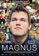 Magnus (2016) Magnus Carlsen, Norwegian chess prodigy, becomes a grandmaster at age 13 and world champion in 2013. Written