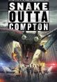 Snake Outta Compton (2018) A rap group on the verge of signing their first record deal is the city's only hope in a battle