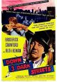 Down Three Dark Streets (1954) An FBI agent investigates the murder of his partner by taking over the 3 cases he was