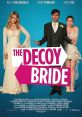 The Decoy Bride (2011) When the world's media descend on the remote Scottish island where a Hollywood actress is attempting