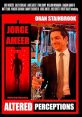 Altered Perceptions (2023) In a ripped-from-the headlines post-apocalyptic world, an intergalactic prophet attempts to warn