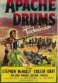 Apache Drums (1951) A gambler is thrown out of a western town, but returns when the town is suddenly threatened by a band