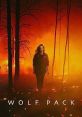 Wolf Pack (2023) A teenage boy and girl get their lives changed forever when a California wildfire awakens a terrifying