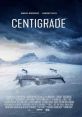 Centigrade (2020) A married couple find themselves trapped in their frozen vehicle after a blizzard and struggle to survive