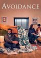 Avoidance (2022) A man with severe conflict-avoidance issues is forced to change for his son's sake. Written by: Benjamin