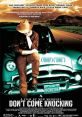 Don't Come Knocking (2005) An aging cowboy movie star deserts a film set and tries to reconnect with his mother, whom he