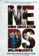 Neds (2010) Encompassed by violent street gangs, neglectful parents, bullying teachers and a dearth of positive role