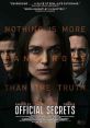 Official Secrets (2019) The true story of a British whistleblower who leaked information to the press about an illegal NSA