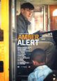 Amber Alert (2016) A young man takes a bus full of kids hostage in a desperate attempt to receive ransom money from an