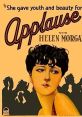 Applause (1929) A burlesque star seeks to keep her convent-raised daughter away from her low-down life and abusive