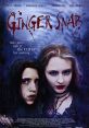 Ginger Snaps (2000) Two death-obsessed sisters, outcasts in their suburban neighborhood, must deal with the tragic