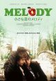 Melody (1971) Two youngsters declare to their parents that they want to get married as soon as possible. Cast: Daniel: Mark
