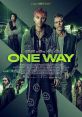 One Way (2022) Freddy, a petty criminal, is on the run with a bag full of cash and coke. He's way over his head and hurt bad.