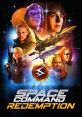 Space Command Redemption (2024) Space Command hopeful vision of the future, a space-going saga featuring Walking Dead's Ethan
