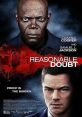 Reasonable Doubt (2014) When up-and-coming District Attorney Mitch Brockden commits a fatal hit-and-run, he feels compelled