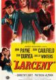 Larceny (1948) A con man sets out to swindle a widow out of the money she's received to build a memorial to her war-hero