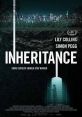 Inheritance (2020) The patriarch of a wealthy and powerful family suddenly passes away, leaving his daughter with a