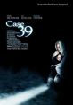Case 39 (2009) A social worker fights to save a girl from her abusive parents, only to discover that the situation is more