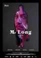 Mr. Long (2017) Professional hitman Long takes on an assignment in Japan. When things go awry, he has to flee. Badly injured,