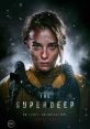 The Superdeep (2020) A small research team went down below the surface to find out what secret the world's deepest borehole