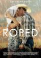 Roped (2020) A progressive town erupts when a traveling rodeo lands within its city limits and the councilman's daughter