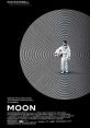Moon (2009) Astronaut Sam Bell has a quintessentially personal encounter toward the end of his three-year stint on the