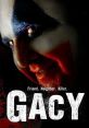 Gacy (2003) Model citizen, devoted father, loving husband and serial killer John Wayne Gacy - a man with over 30 dead men and