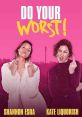 Do Your Worst (2023) Regret and redemption take center stage as Sondra, struggling actor and professional mess, faces the
