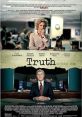 Truth (2015) Newsroom drama detailing the 2004 CBS 60 Minutes report investigating then-President George W. Bush's military
