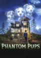 Phantom Pups (2022) A young boy and his family move into a haunted home, where he meets three adorable ghost pups and tries