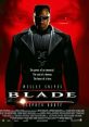 Blade (1998) A half-vampire, half-mortal man becomes a protector of the mortal race, while slaying evil vampires. Cast: