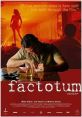 Factotum (2005) This drama centers on Hank Chinaski, the fictional alter-ego of "Factotum" author Charles Bukowski, who