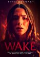 Wake (2024) Desperate for a lead role in a Hollywood remake, a struggling actress tracks down the lead of the original film