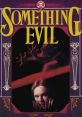 Something Evil (1972) A young couple moves into a farmhouse in rural Pennsylvania. What they don't know is that there is an