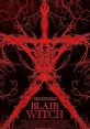 Blair Witch (2016) After discovering a video showing what he believes to be his vanished sister Heather, James and a group of