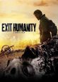 Exit Humanity (2011) A young man's struggle to survive in the aftermath of a deadly undead outbreak during the American Civil