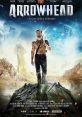 Arrowhead (2016) A tech is sprung from prison by a revolutionary leader who promises him an opportunity to save his father
