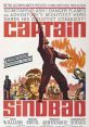 Captain Sindbad (1963) To marry Princess Jana, Captain Sindbad must battle deadly obstacles and fight El Kerim, the evil