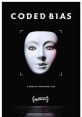 Coded Bias (2020) When MIT Media Lab researcher Joy Buolamwini discovers that facial recognition does not see dark-skinned