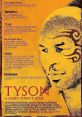 Tyson (2008) A mixture of original interviews, archival footage, and photographs sheds light on the life experiences of